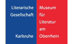 Literarische Gesellschaft Karlsruhe e.V. / Museum für Literatur am Oberrhein